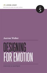 Designing For Emotion by Aarron Walter
