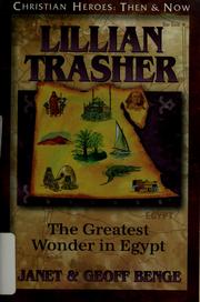 Cover of: Lillian Trasher: the greatest wonder in Egypt
