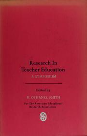 Cover of: Research in teacher education by B. Othanel Smith, S. C. T. Clarke