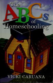 Cover of: The ABC's of homeschooling