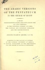 The Arabic versions of the Pentateuch in the church of Egypt by Joseph Francis Rhode