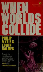 Cover of: When worlds collide by Philip Wylie