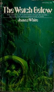 Cover of: The Watch Below by James White
