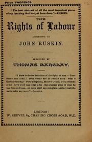 Cover of: The rights of labour according to John Ruskin