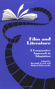 Cover of: Film and Literature: A Comparative Approach to Adaptation (Studies in Comparative Literature: No. 1)