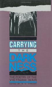 Cover of: Carrying the Darkness | W. D. Ehrhart