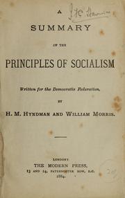 Cover of: A summary of the principles of socialism written for the Democratic Federation