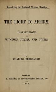 Cover of: The right to affirm: instructions to witnesses, jurors, and others