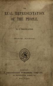 Cover of: The real representation of the people by Charles Bradlaugh