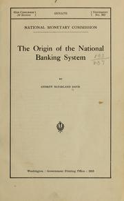 Cover of: The origin of the national banking system.