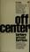 Cover of: Off center