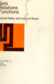 Cover of: Sets, relations, functions by Samuel M. Selby