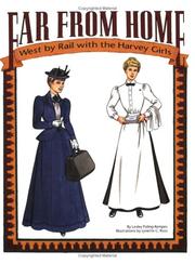 Cover of: Far from Home: West by Rail With the Harvey Girls Paper Dolls