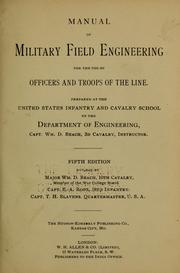 Cover of: Manual of military field engineering for the use of officers and troops of the line.