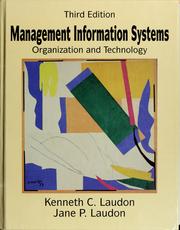 Cover of: Management information systems by Kenneth C. Laudon, Jane P. Laudon, Jane Price Laudon, Jane Laudon, Kenneth C. Laudon