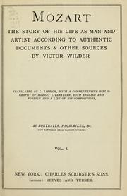 Cover of: Mozart, the story of his life as a man and artist: according to authentic documents & other sources