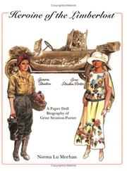 Cover of: Heroine of the Limberlost: A Paper Doll Biography of Gene Stratton-Porter