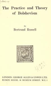 Cover of: The practice and theory of Bolshevism. by Bertrand Russell