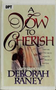 Cover of: A vow to cherish by Deborah Raney