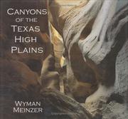 Cover of: Canyons of the Texas High Plains