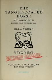 Cover of: The tangle-coated horse and other tales by Ella Young