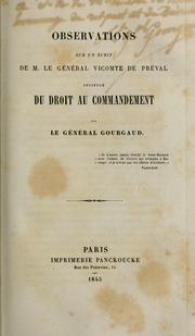 Cover of: Observations sur un ©♭crit de M. le g©♭n©♭ral vicomte de Pr©♭val, intitul©♭ Du Droit au commandement