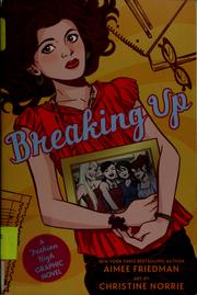 Cover of: Breaking up by Aimee Friedman