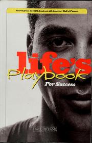 Cover of: Life's playbook for success: secrets from the GTE Academic All-America Hall of Famers