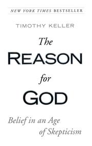 The Reason for God by Timothy J. Keller
