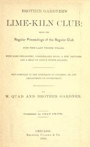 Cover of: Brother Gardner's Lime-Kiln Club by M. Quad, M. Quad