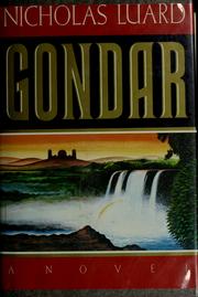 Gondar by Luard, Nicholas., Nicholas Luard