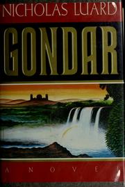 Cover of: Gondar by Luard, Nicholas., Nicholas Luard