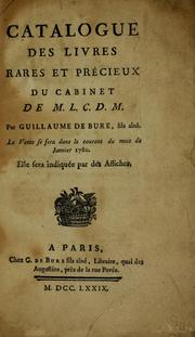 Cover of: Catalogue des livres rares et précieux du cabinet de M. L.C.D.M.