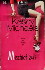 Cover of: Mischief 24/7