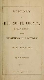 Cover of: History of Del Norte County, California: with a business directory and travelers guide