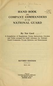 Hand book for company commanders of the National guard by John Adams] Betchel