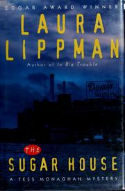 Cover of: The sugar house | Laura Lippman