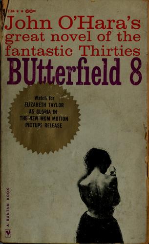 BUtterfield 8 by John O'Hara