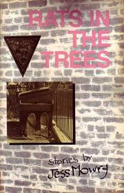 Cover of: Rats In The Trees by by Jess Mowry.