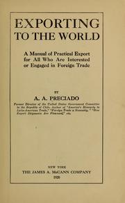 Cover of: Exporting to the world by A. A. Preciado