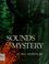 Cover of: Sounds of mystery