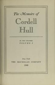 Cover of: The Memoirs of Cordell Hull, Volume 1