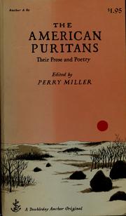 Cover of: The American Puritans, their prose and poetry.