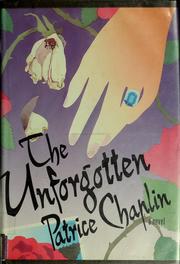 Cover of: The unforgotten