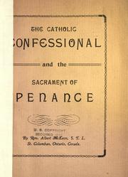 Cover of: The Catholic confessional and the sacrament of Penance.