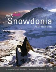 Cover of: Rock Trails Snowdonia: A Hillwalker's Guide to the Geology and Scenery