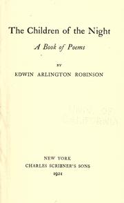 Cover of: The children of the night by Edwin Arlington Robinson