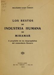 Cover of: Los restos de industria humana de Miramar: a propósito de los despropósitos del comandante Romero