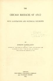 Cover of: The Chicago massacre of 1812 by Joseph Kirkland