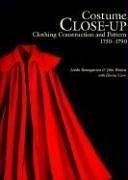 Cover of: Costume Close Up by Linda Baumgarten, John Watson, Florine Carr